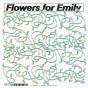 (TRACK BY TRACK) Flowers for Emily –&nbsp;Plastic